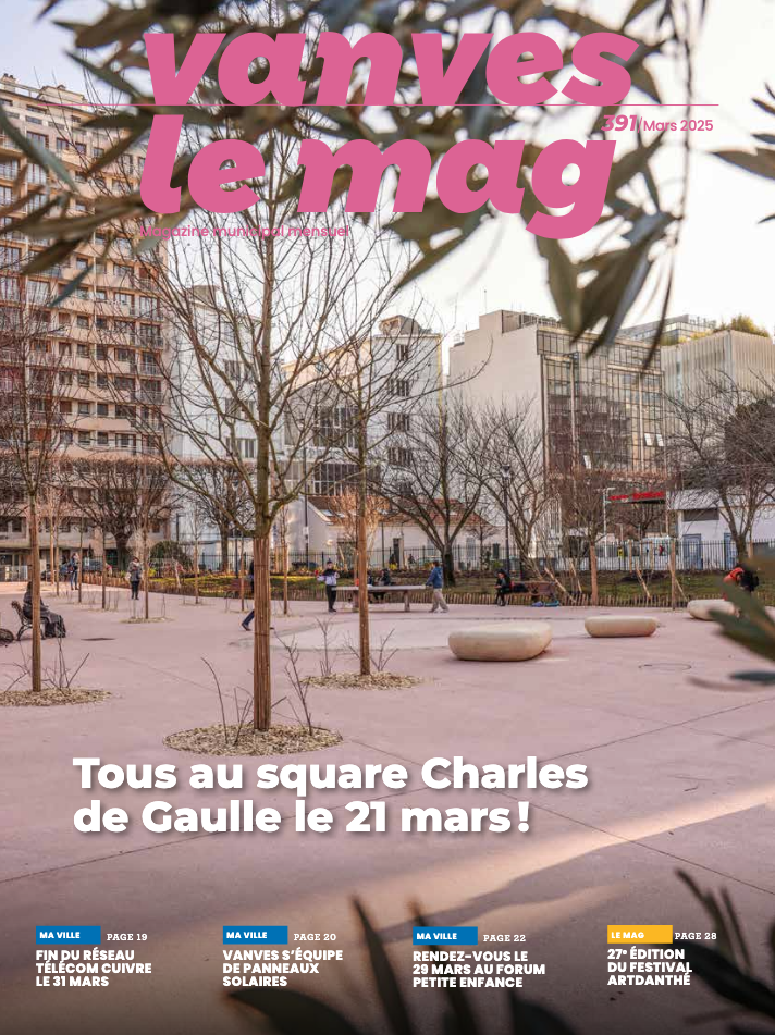 Première de couverture du magazine vanves : vanves le mag de mars 2025.